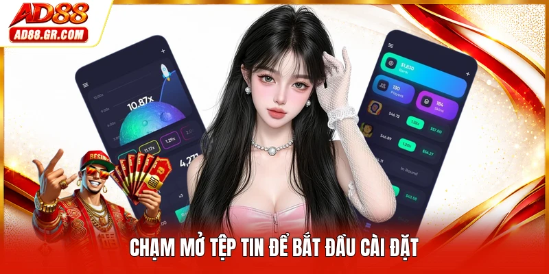 Chạm mở tệp tin để bắt đầu cài đặt