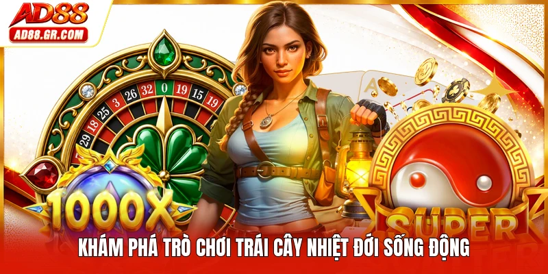 Khám phá trò chơi trái cây nhiệt đới sống động