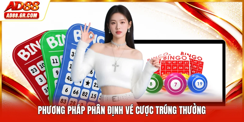 Phương pháp phân định vé cược trúng thưởng