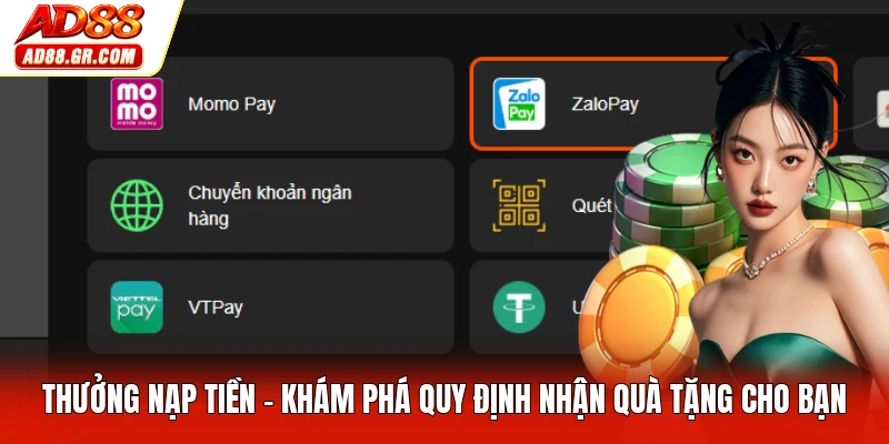 Thưởng Nạp Tiền - Khám Phá Quy Định Nhận Quà Tặng Cho Bạn